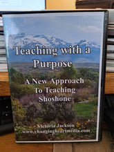 Load image into Gallery viewer, Teaching with a Purpose - Shoshone Language DVD
