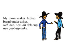 Load image into Gallery viewer, ***PRE-ORDER*** SOFT COVER "Let’s Go!  Baysh Un Dum!" In Shoshone
