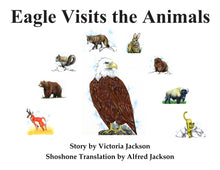 Load image into Gallery viewer, SOFT COVER &quot;Eagle Visits the Animals&quot;