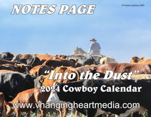 Load image into Gallery viewer, Into the Dust&quot; 2024 Cowboy Calendar